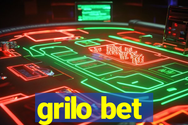 grilo bet